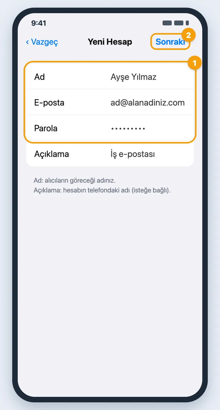 Yeni Hesap formu: Ad, E-posta, Parola, Açıklama alanları ve Sonraki düğmesi