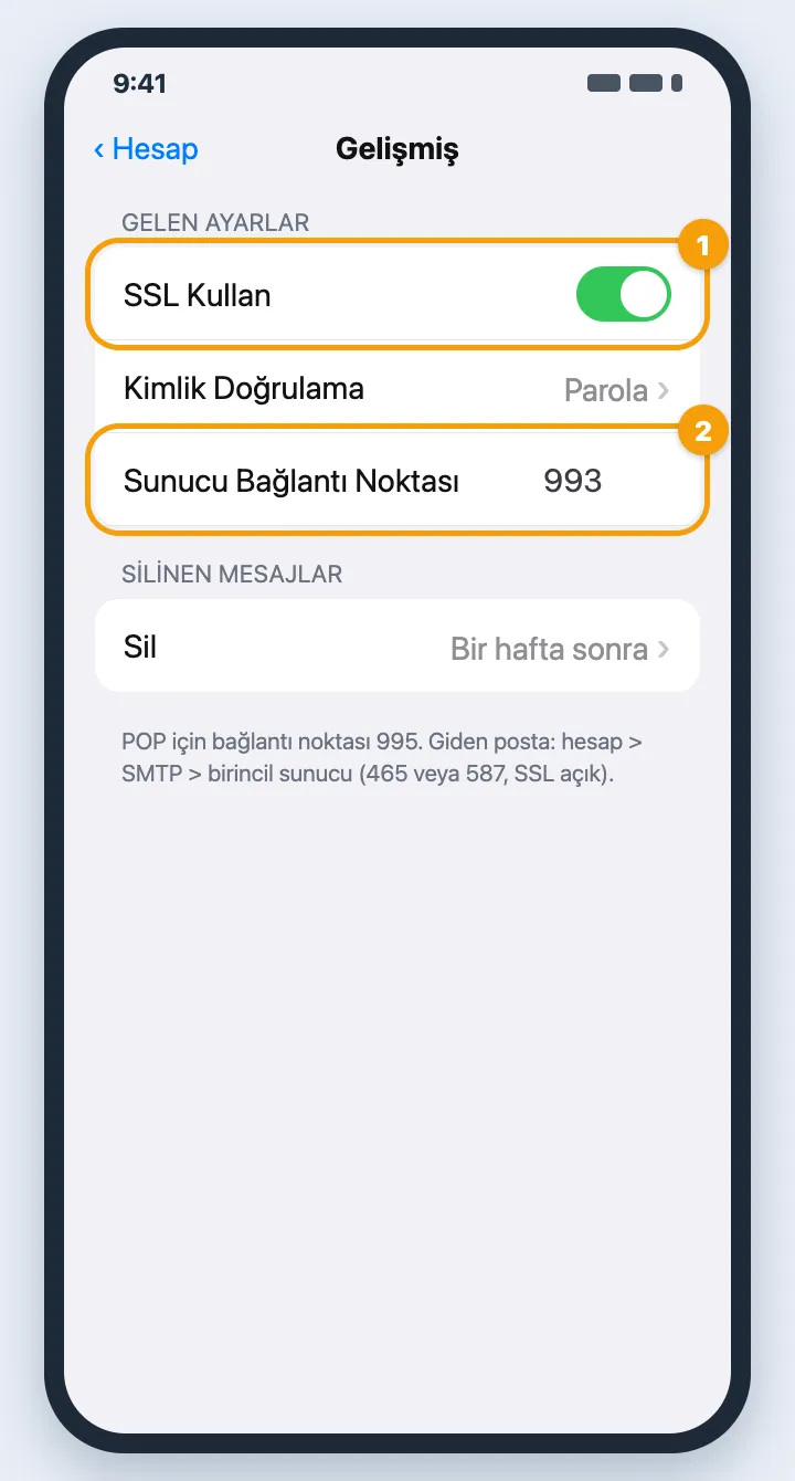 Gelişmiş ekranı: SSL Kullan açık, Sunucu Bağlantı Noktası 993