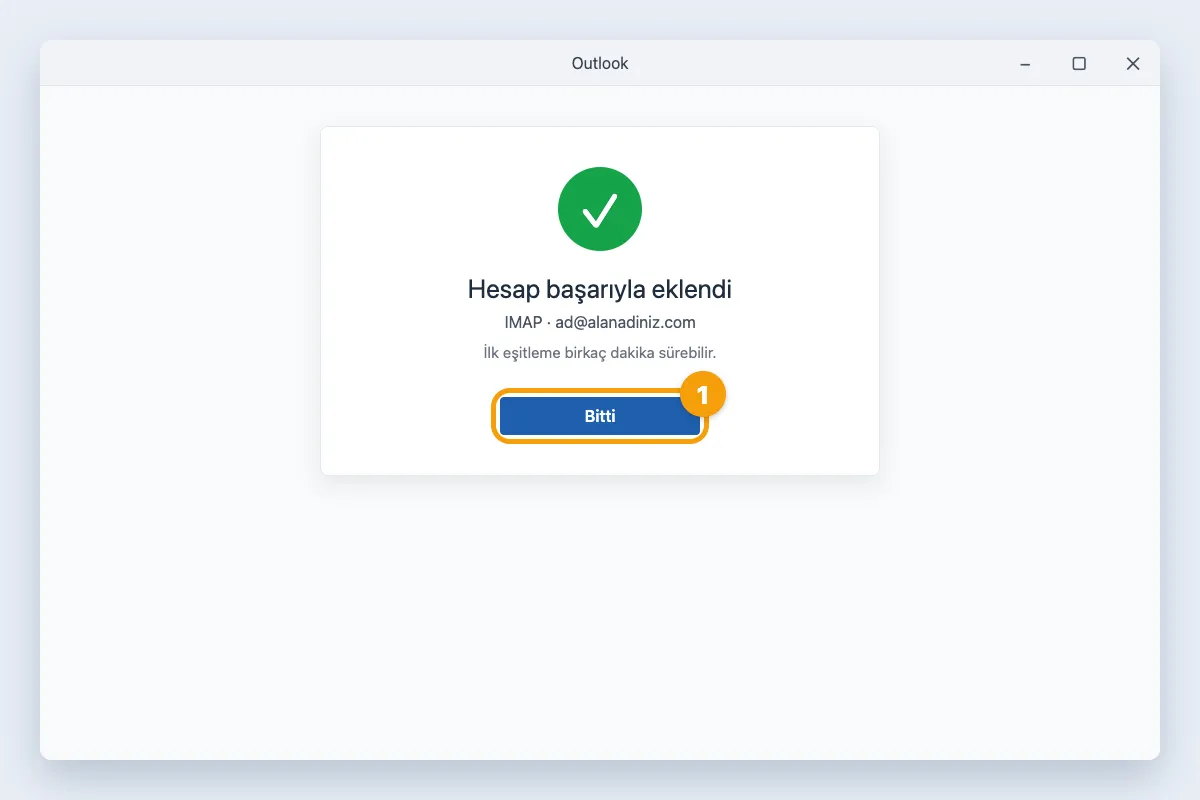 Hesap başarıyla eklendi mesajı ve onay düğmesi